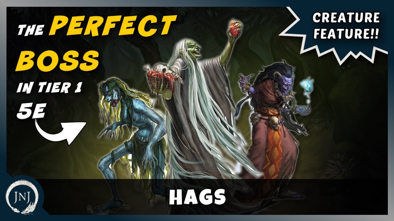 Hags are the PERFECT Boss in Low-Level Dungeons & Dragons | Creature Feature
