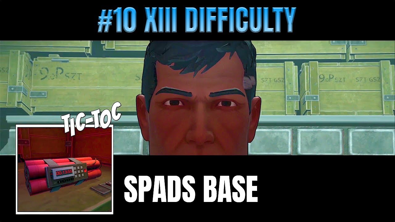 XIII REMAKE (10) | SPADS Base | XIII Difficulty