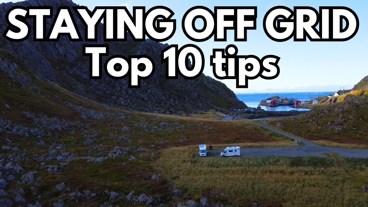 Being safe and sensible when off grid parking in our van.