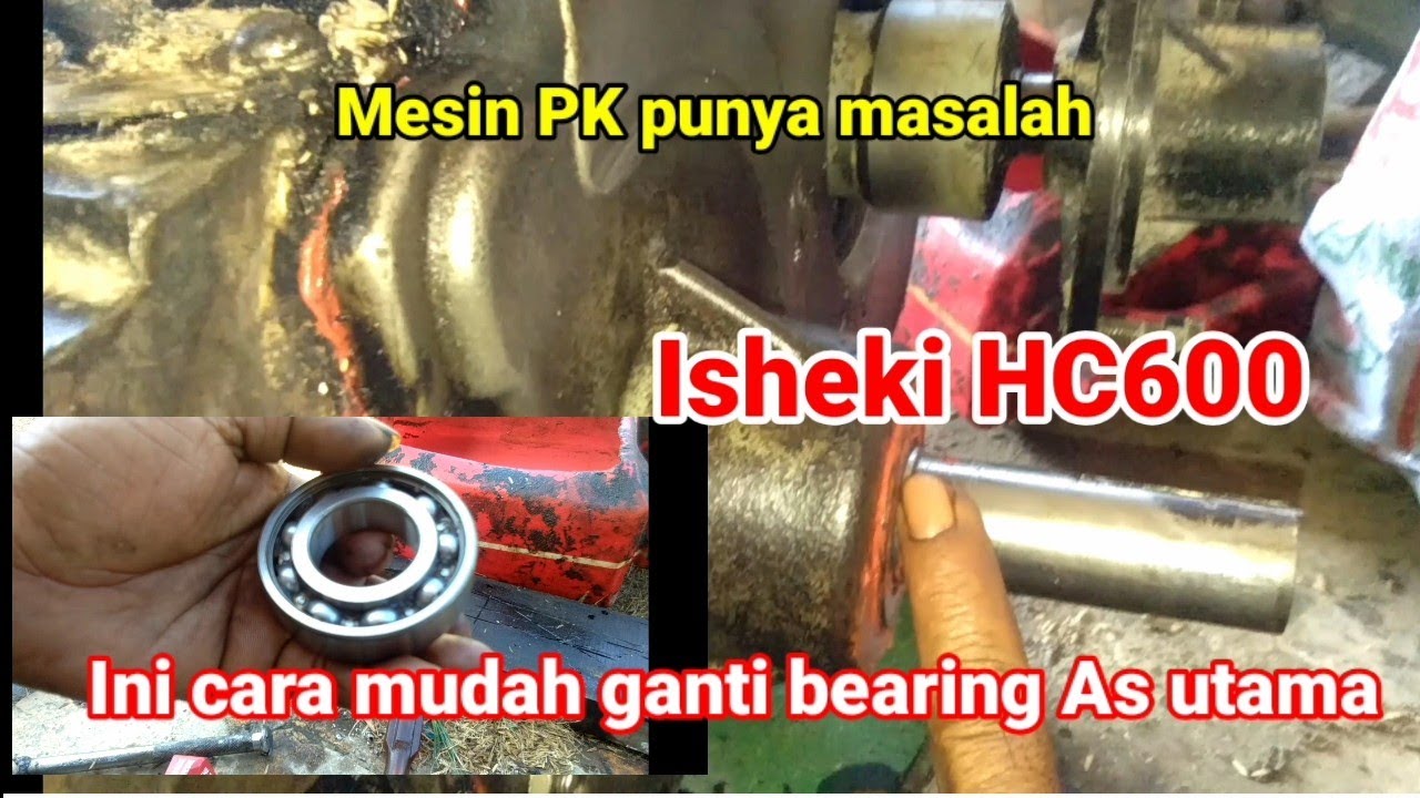 Ganti bearing HC 600 / Ananda diesel