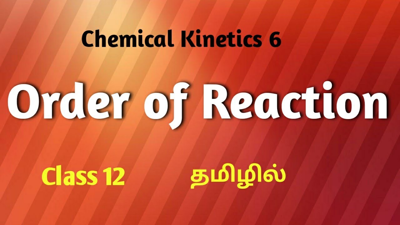 Order of Reaction in Tamil