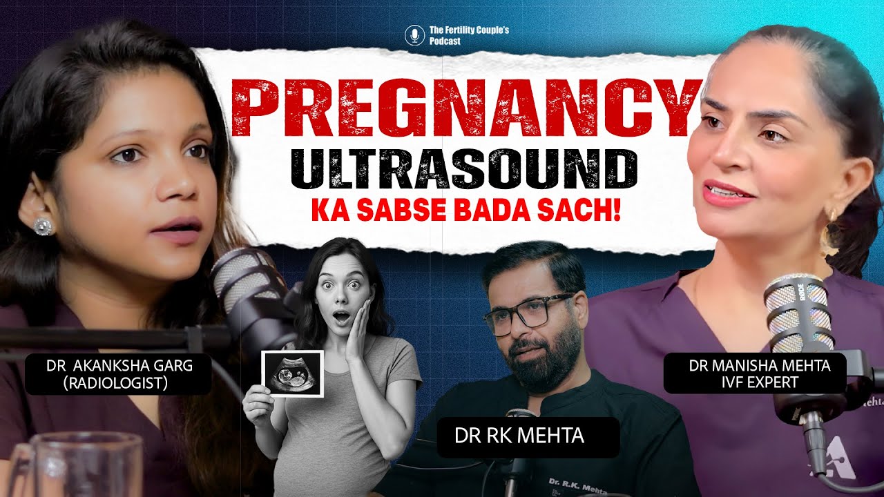 “Pregnancy Ultrasound: ka Sabse Bada Sach!” | Ft. Dr Akanksha garg | Fetal Medicine Expert