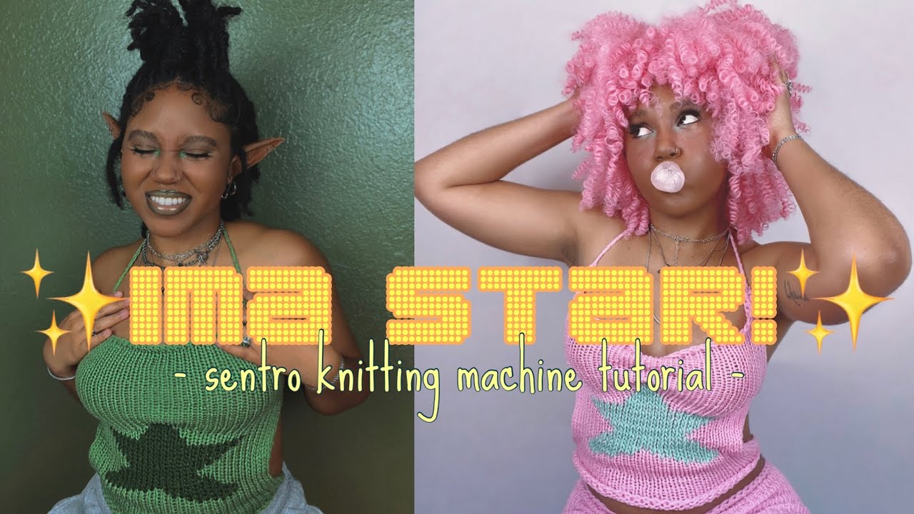 Ima Star! Sentro Knitting Machine Tank Top Tutorial