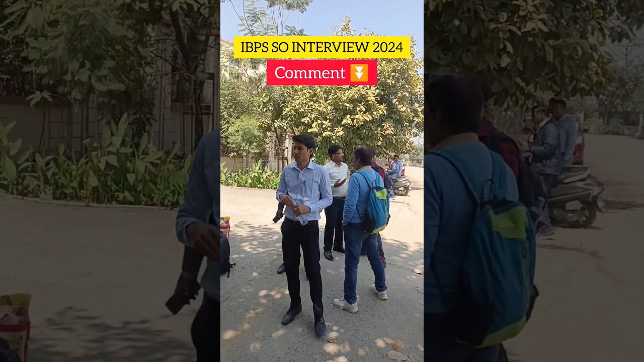 IBPS SO INTERVIEW 2024 | IBPS SO INTERVIEW FEEDBACK #ibpsso #ibps2024