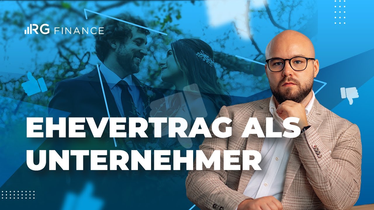 Ehevertrag als Unternehmer: Pflicht oder nicht?