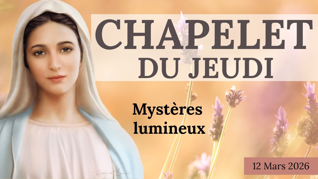 Rosaire du Jour | 12 Mars | Mystères lumineux avec les méditations des saints