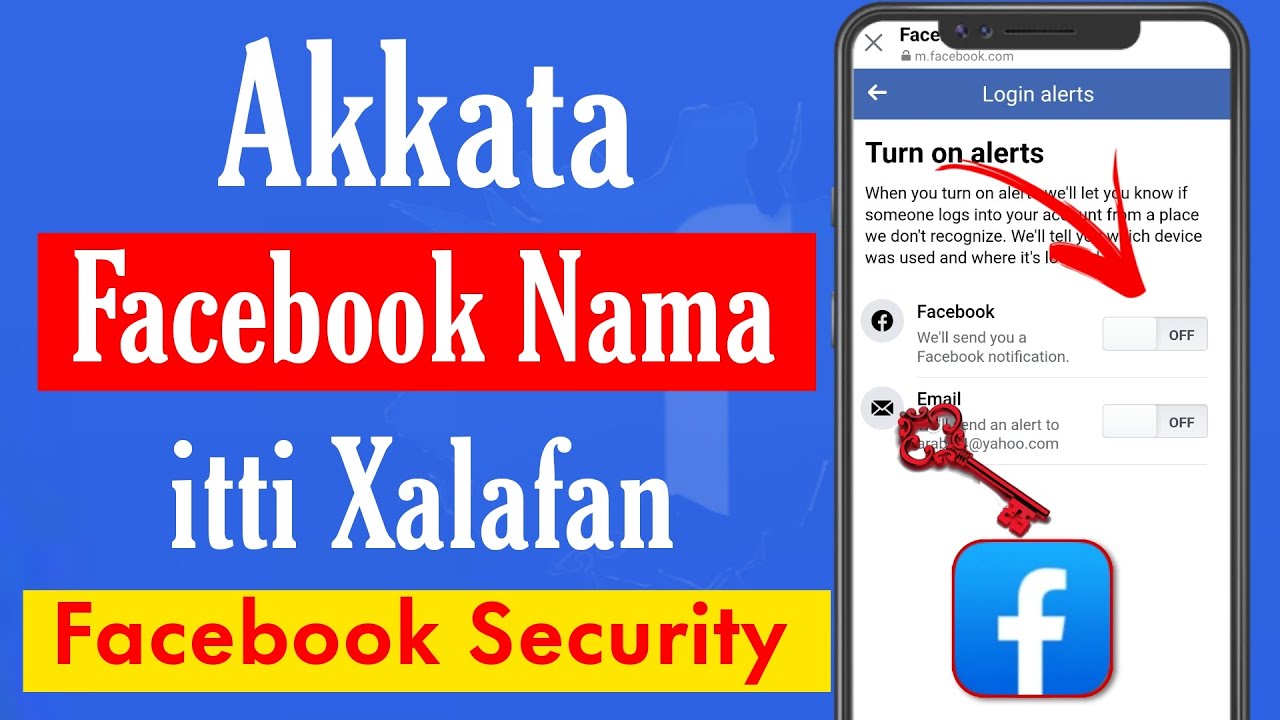 Akkata Facebook itti Xalafan |Akkata Facebook Nama Itti Hidhatan