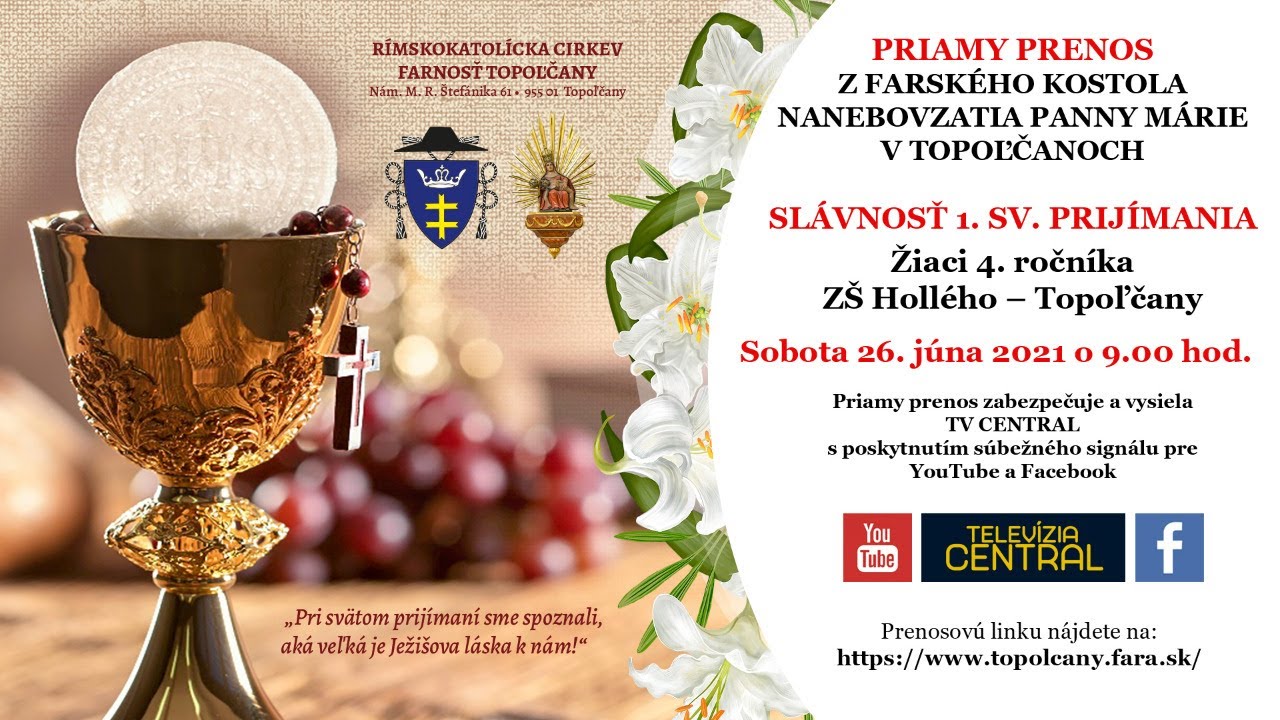 SLÁVNOSŤ 1. SV. PRIJÍMANIA - Žiaci 4. ročníka ZŠ Hollého – Topoľčany