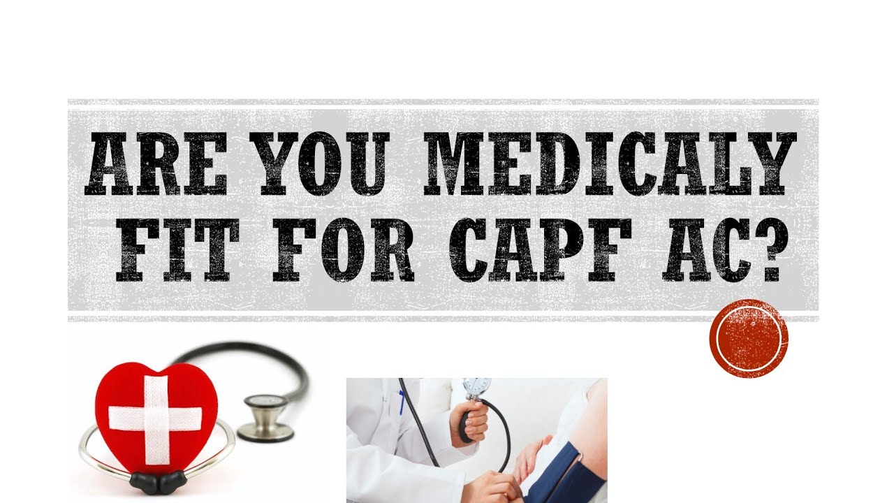 || ARE YOU MEDICALY FIT ??|| CAPF AC MEDICAL PR0CESS REVEALED||