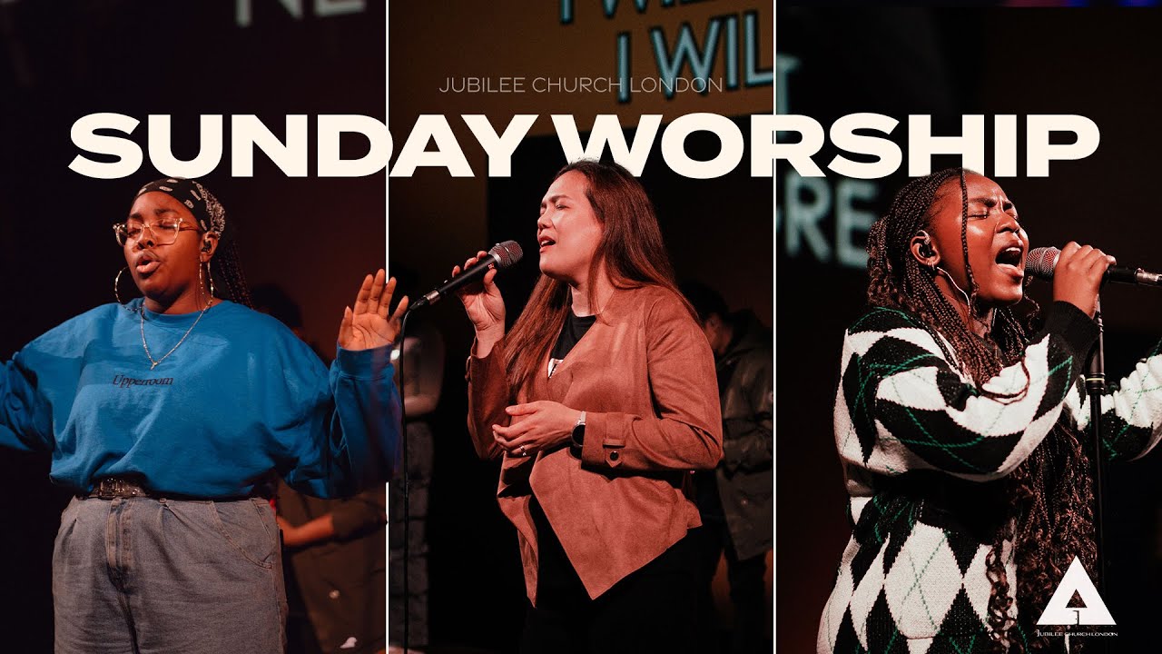 Sunday Worship | 8th October 2023 | Jubilee Church London