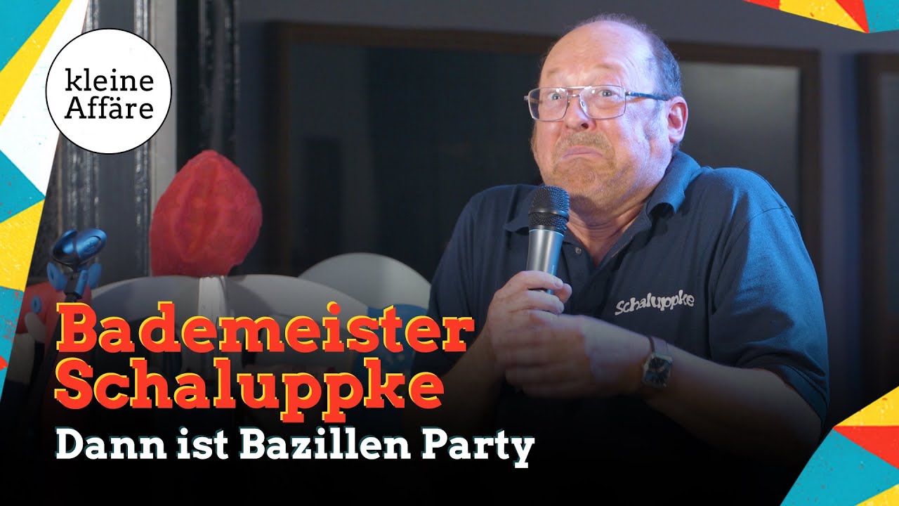 Bademeister Schaluppke / Dann ist hier Bazillen Party / Kleine Affäre