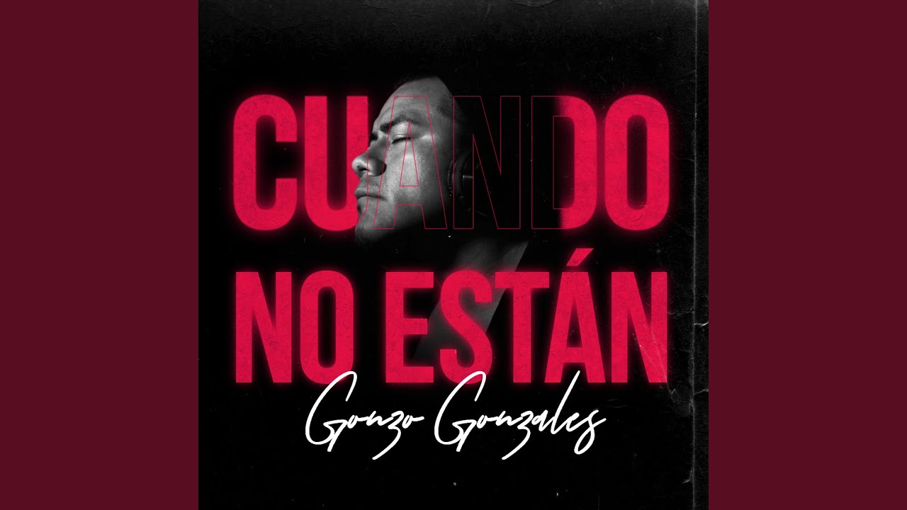 Cuando No Estan
