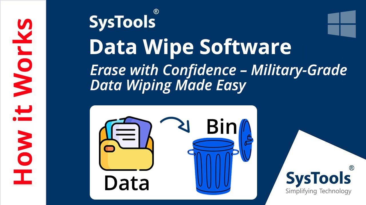 Data Wipe Software v5.0 by SysTools | Securely Wipe Data with Our Professional Data Erasure Tool