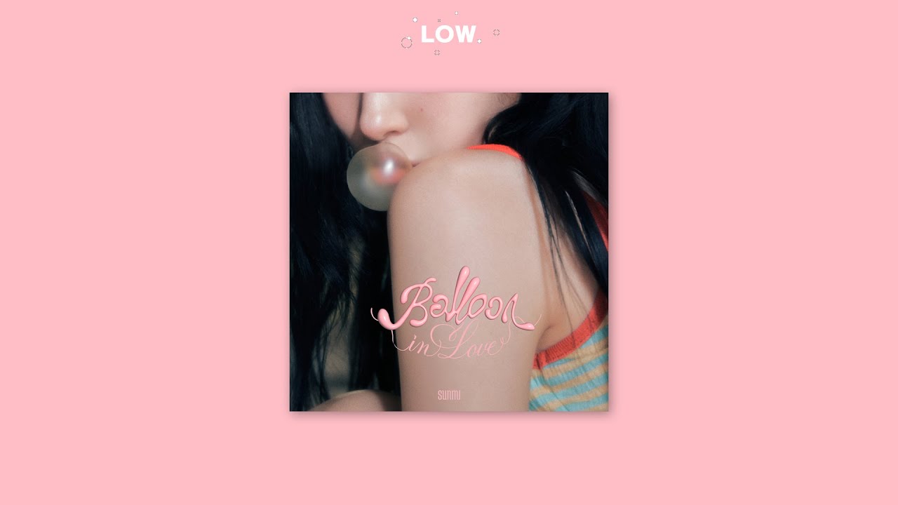 선미 - Balloon in Love (가사/Lyrics)