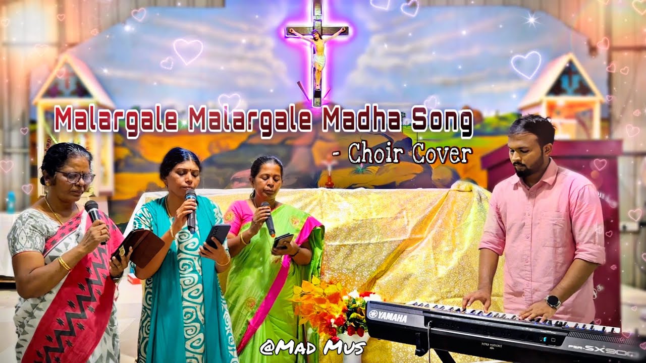 Malargale Malargale Madha Song Choir Cover | Rosary Choir Kulavanigarpuram, Tirunelveli