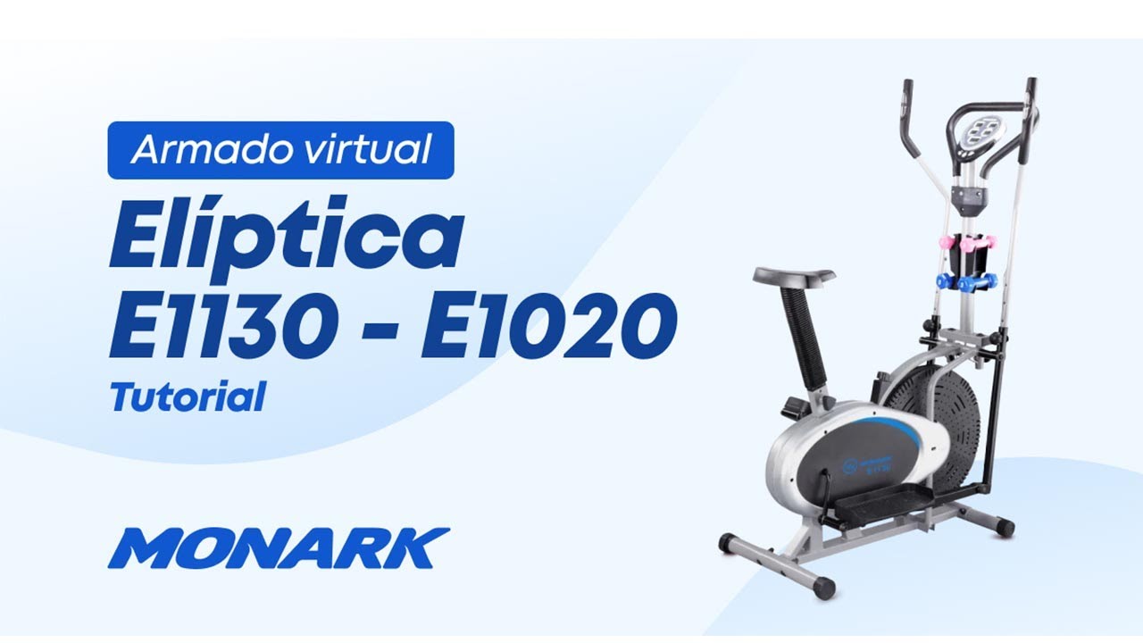 Cómo armar una ELÍPTICA E1130 Y E1020 MONARK