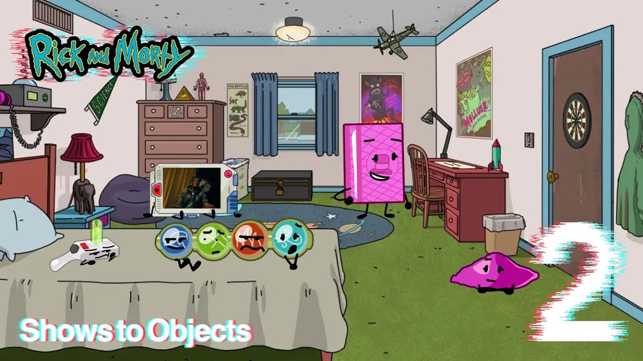 Shows to Objects 2 - Rick and Morty