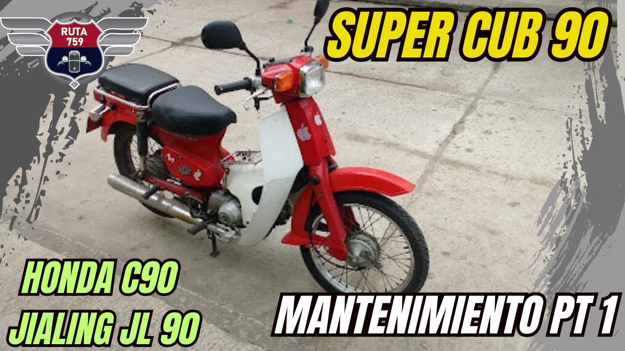 SUPER CUB 90 || MANTENIMIENTO HONDA C90 - JIALING JL90