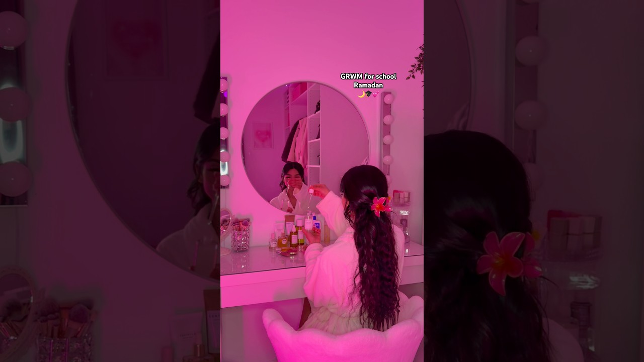 Partie 39 | Ramadan Kareem💕 GRWM for school #ramadanroutine #ramadan #grwm