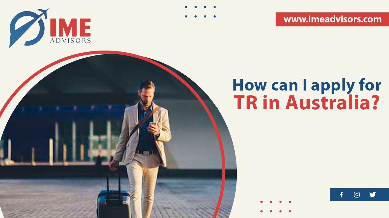 How can I apply for TR in Australia?