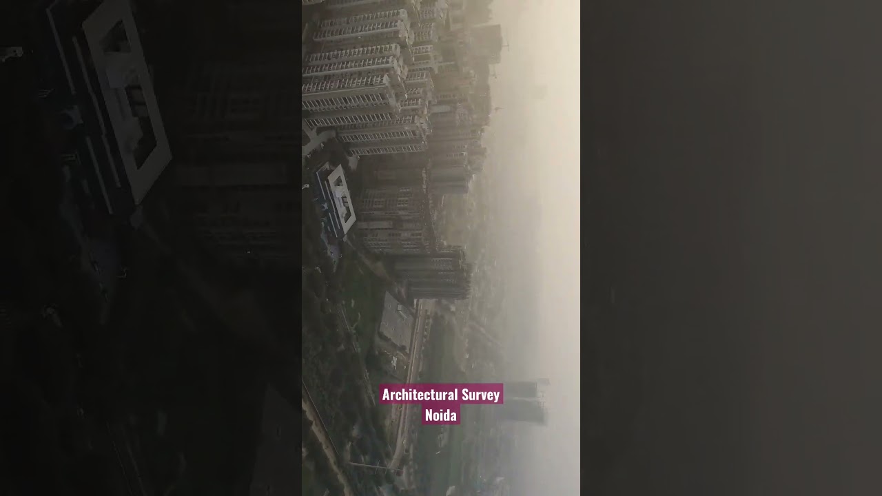 Architectural Survey Noida #drone #dronevideo #aerialvideo