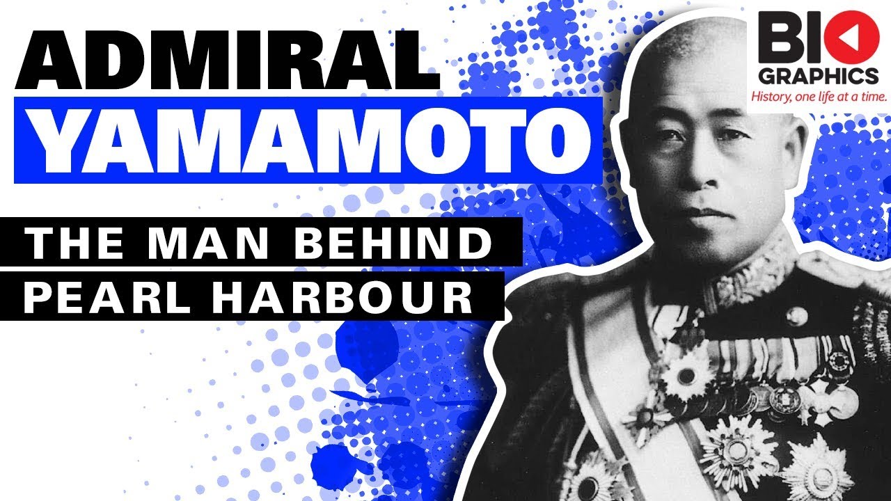 Admiral Yamamoto: The Man Behind Pearl Harbour