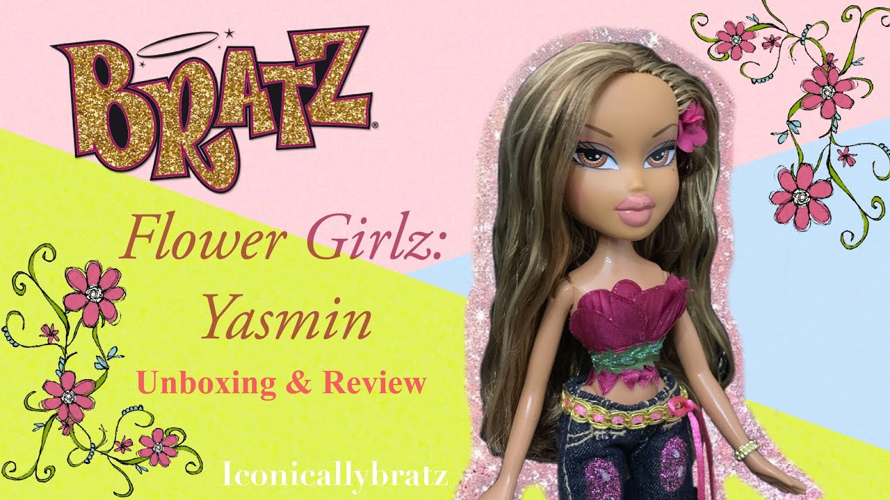 Bratz Flower Girlz Yasmin: Unboxing and Review