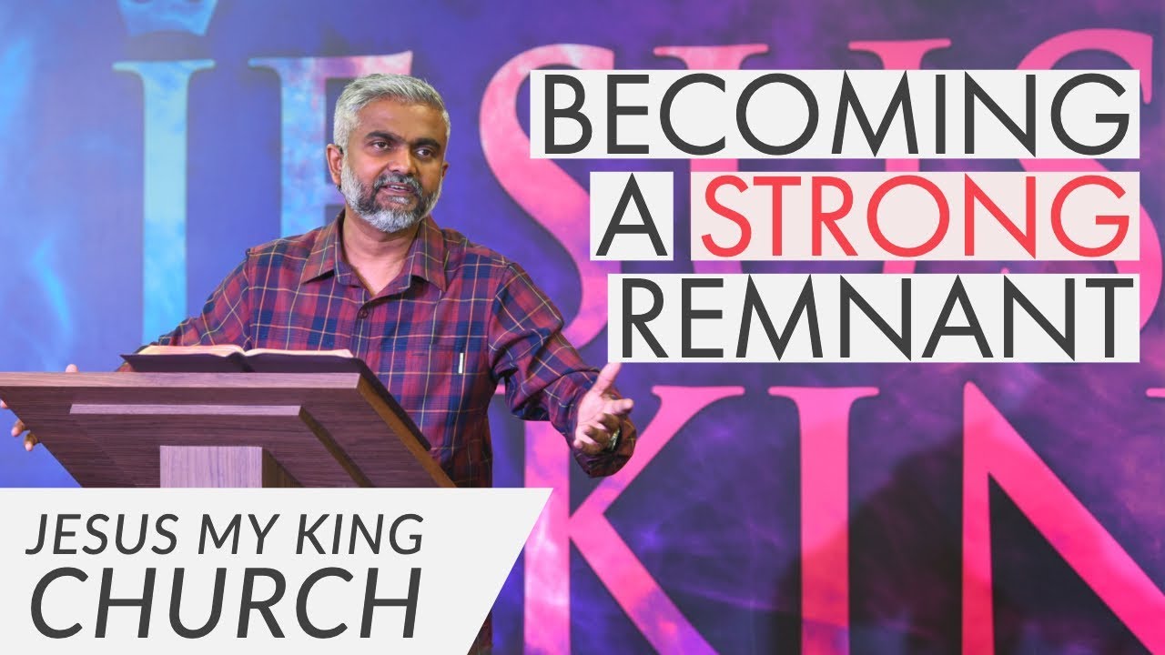 A Strong Remnant | God Prepares Remnants Series | Steven Francis