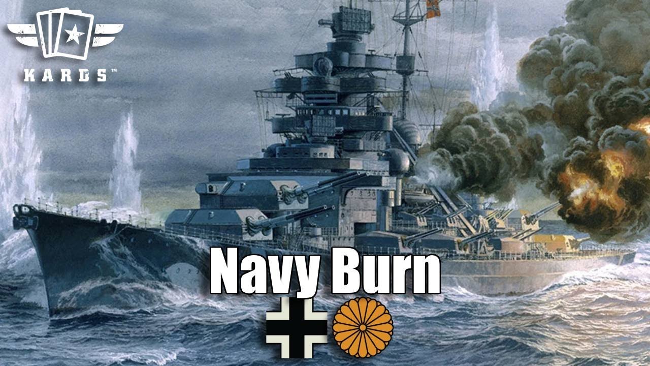 Navy Burn | Germany/Japan | Kards