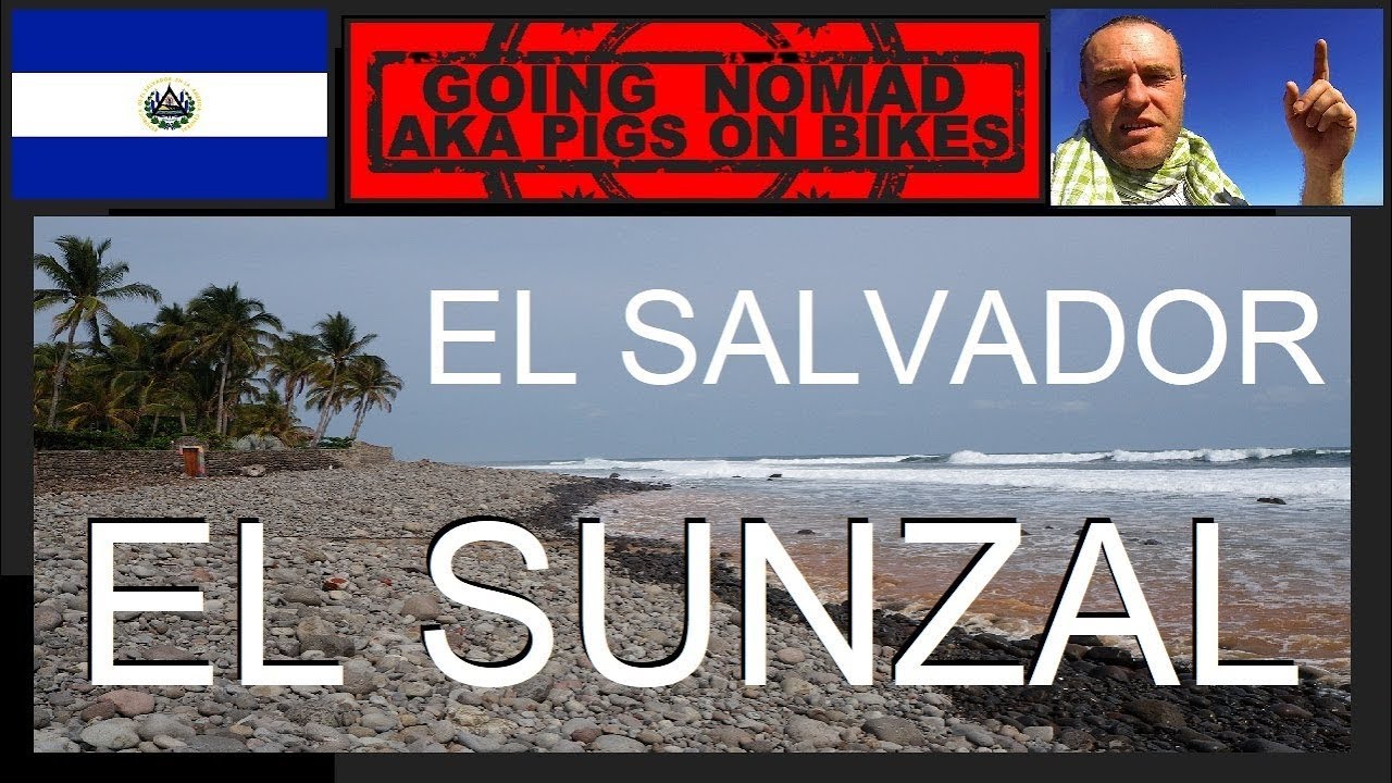 EL SUNZAL BEACH (2019) EL SALVADOR SURFING NEAR EL TUNCO AND LA LIBERTAD