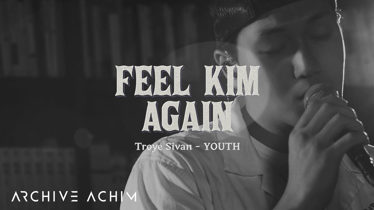 [FEEL KIM AGAIN] 김필 (Kim Feel) - YOUTH (Troye Sivan COVER)