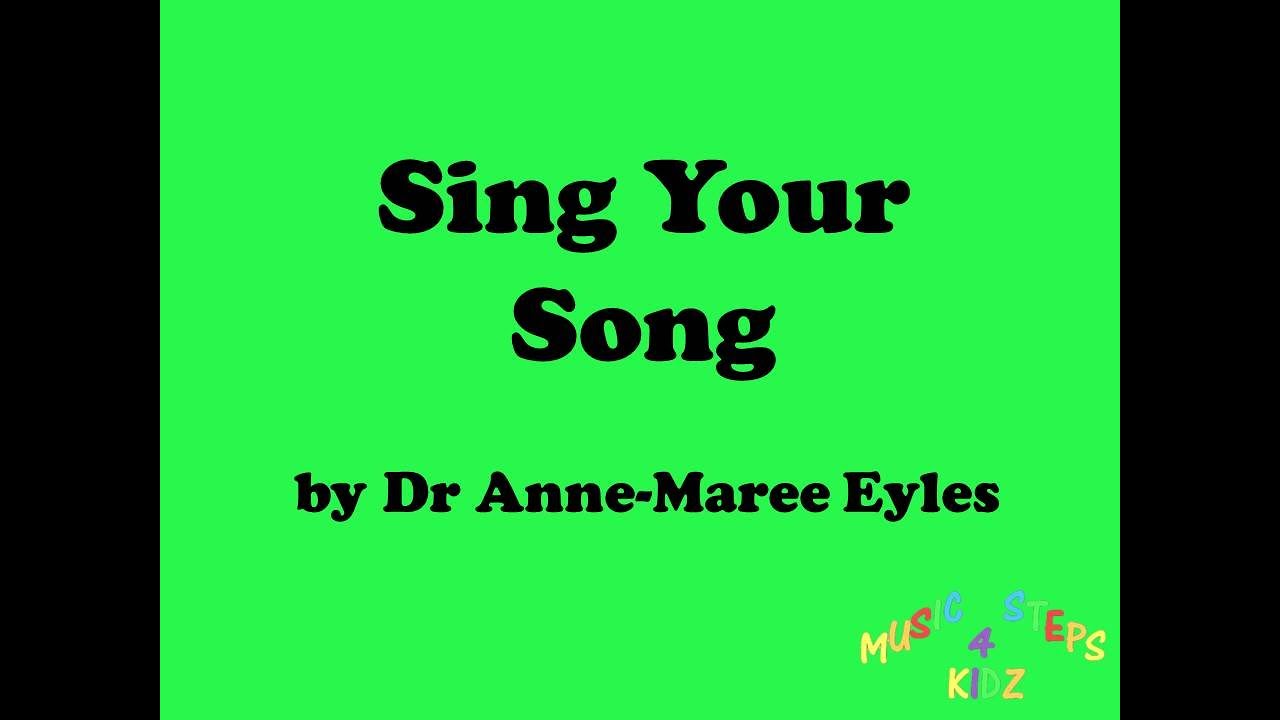 Sing Your Song