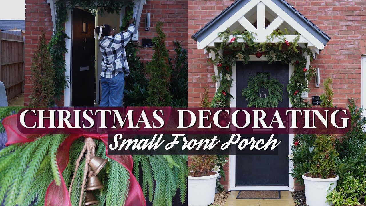 CHRISTMAS DECOR WITH ME 2025 SMALL FRONT PORCH MAKEOVER