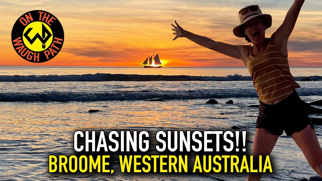 BROOME | WESTERN AUSTRALIA | TRAVEL AUSTRALIA IN A VAN | EP 14
