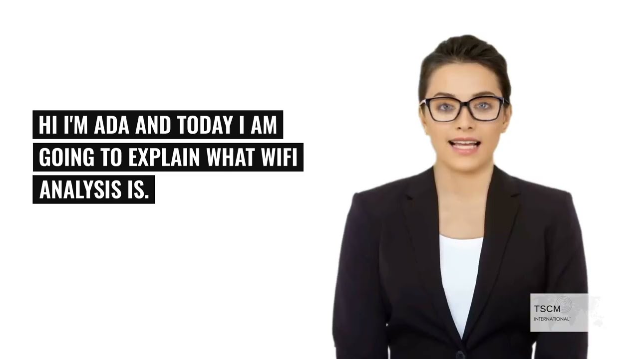 Wi-Fi Analysis Explanation from TSCM International