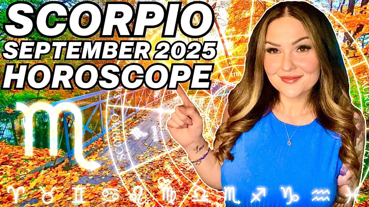 Scorpio ♏ September 2025 Horoscope & Tarot Reading ✨