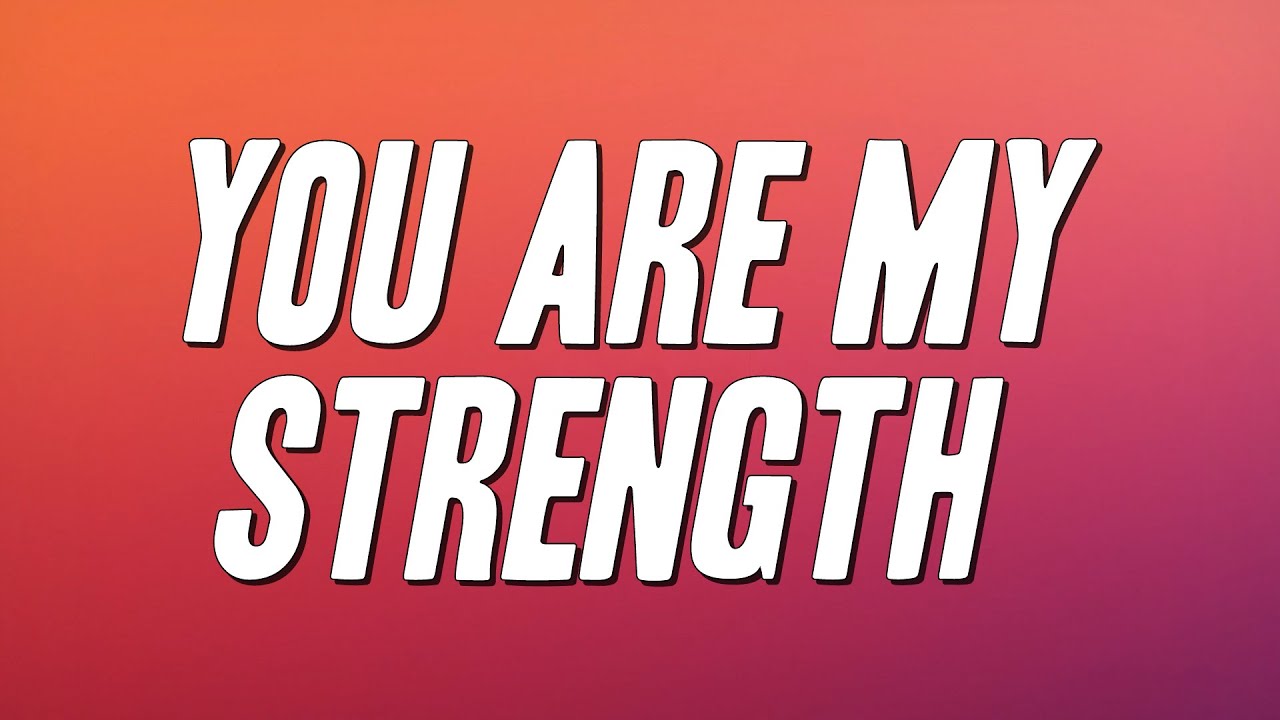 William Murphy - You Are My Strength (Lyrics)