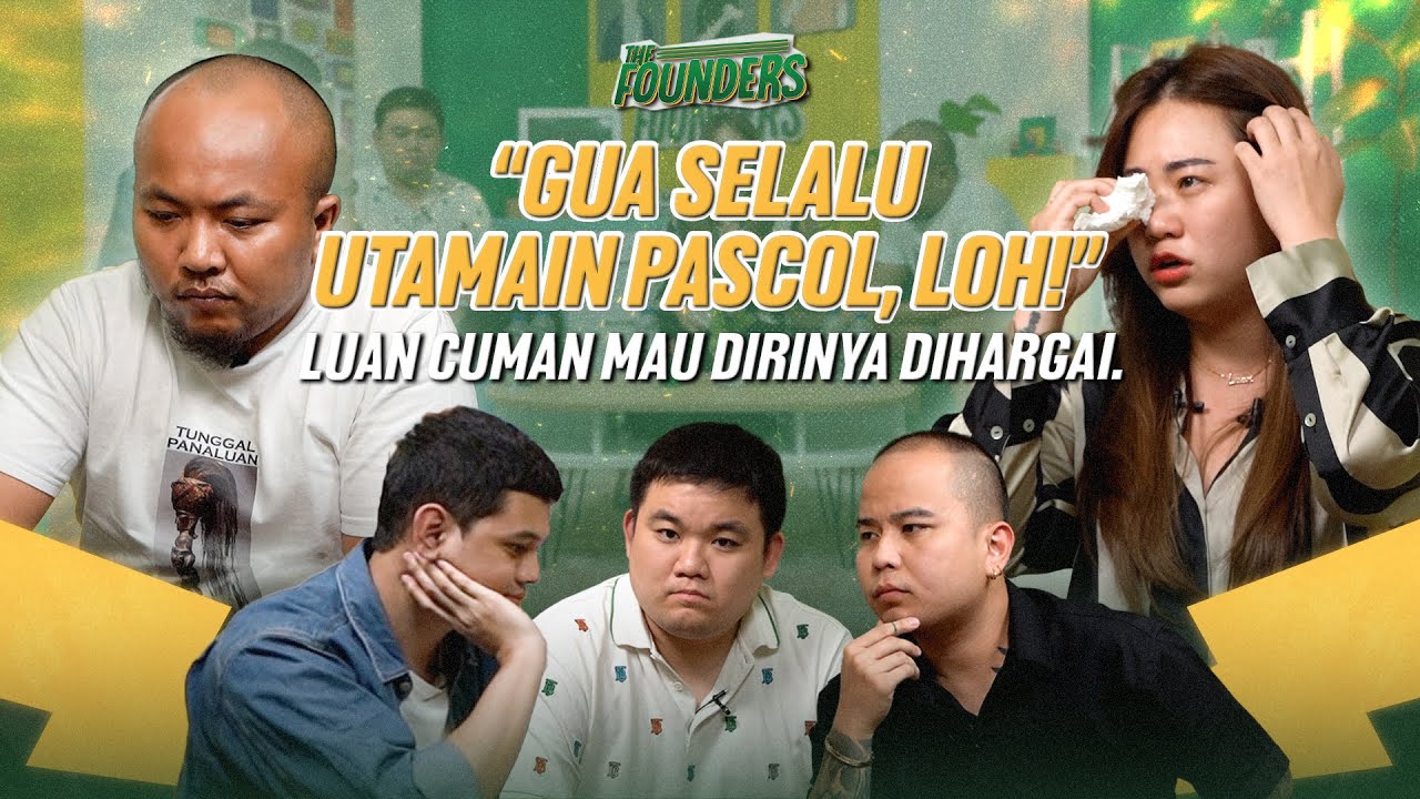 KONFLIK PASCOL DAN LUAN AKHIRNYA TERSELESAIKAN! | THE FOUNDERS WITH LUAN-LUAN DAN PASCOL