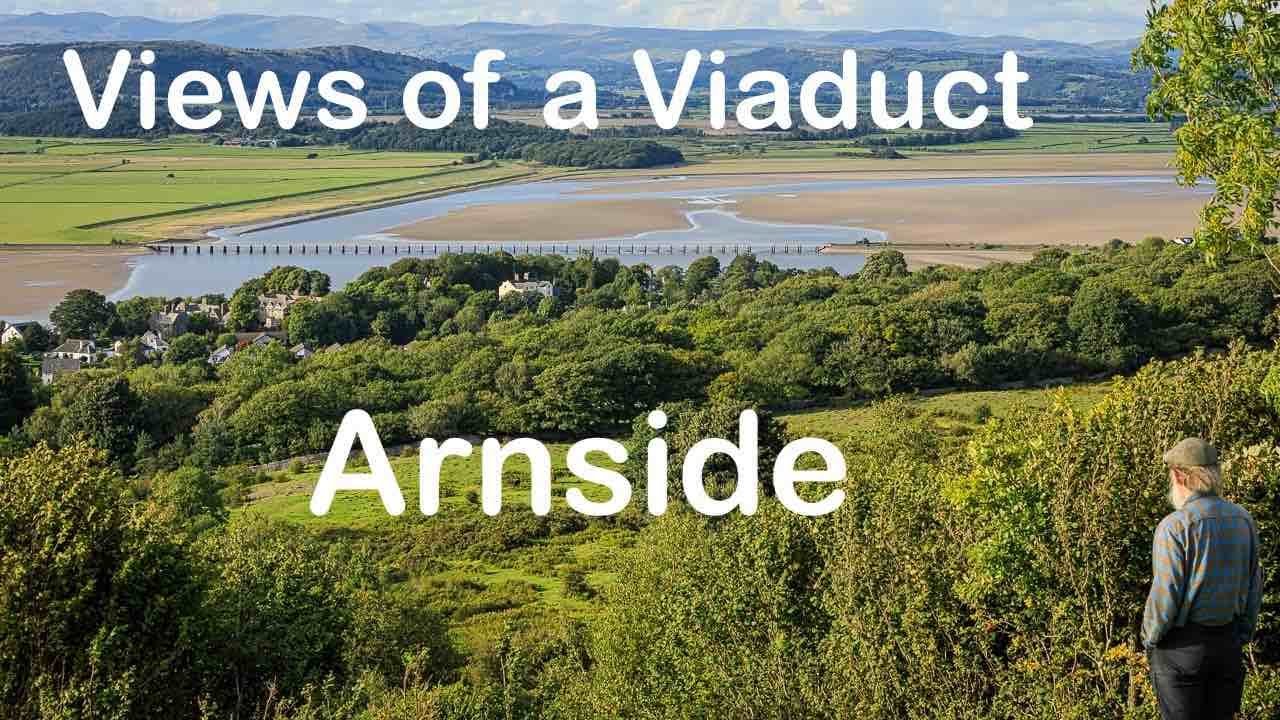 Views of a Viaduct - Arnside - Landscape Photography