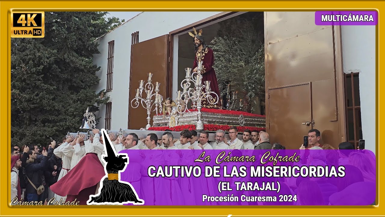 CAUTIVO DE LAS MISERICORDIAS (EL TARAJAL). CUARESMA 2024 MÁLAGA