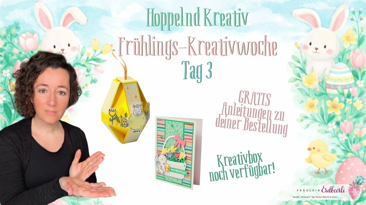 🍬🌸 | Oster-Körbchen & Hänge-Ei basteln by 🍓 Fräulein Erdbeerli 🍓 mit #StampinUp