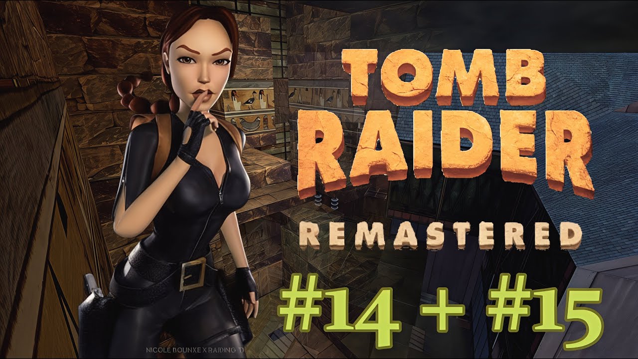Tomb Raider III Remastered | Эпизод 14/15 - 1000 и 1 мучение под водой/бойня за артефакт