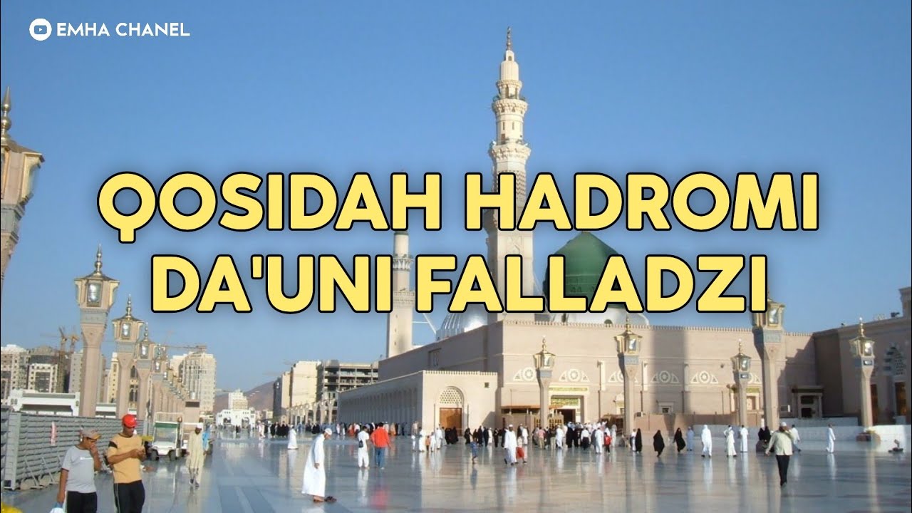 QOSIDAH HADROMI TERBARU 