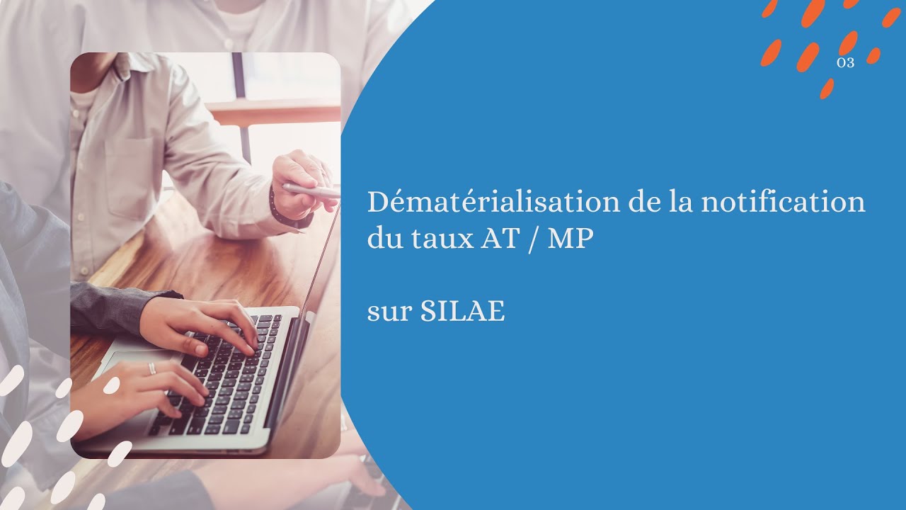 Dématérialisation de la notification du taux AT/MP sur SILAE