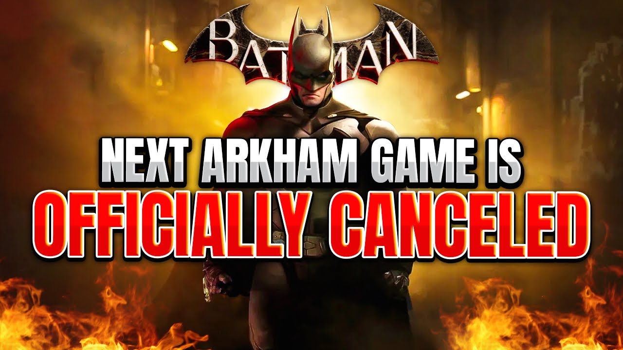Официально отменена ли следующая игра серии Batman Arkham?