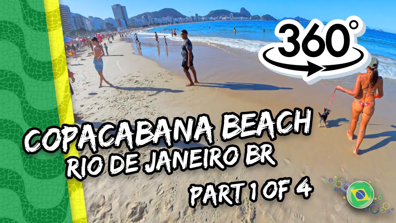 8K 360&deg; Walking Tour: Stunning Copacabana Beach, Rio de Janeiro&nbsp;| Part 1 of 4