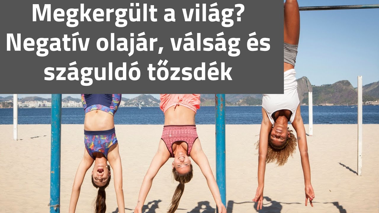 Megkergült a világ? Negatív olajár, válság és száguldó tőzsde