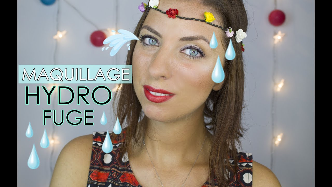 Maquillage 100% waterproof