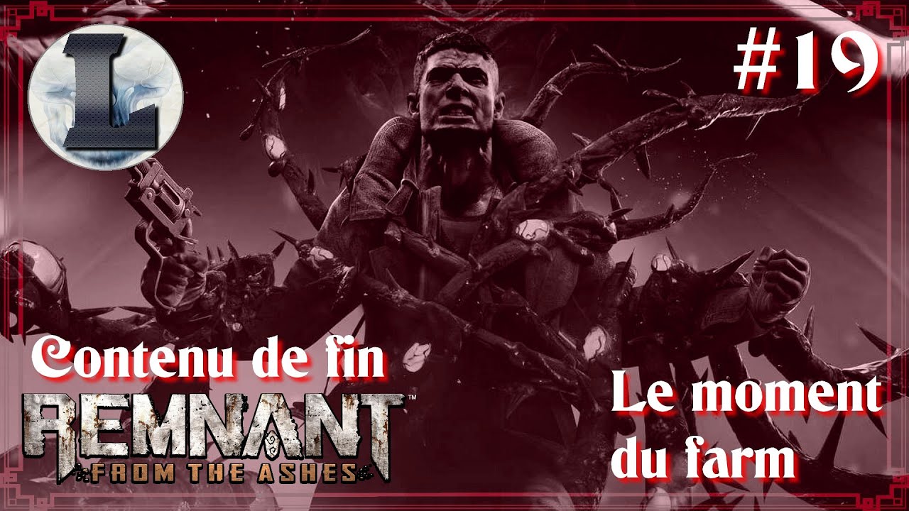 #19 Remnant From the Ashes 