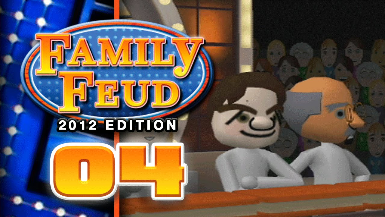 Family Feud: 2012 Edition - Part 04 (5-Player)